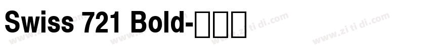 Swiss 721 Bold字体转换